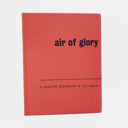 Air of Glory. A Wartime Scrapbook