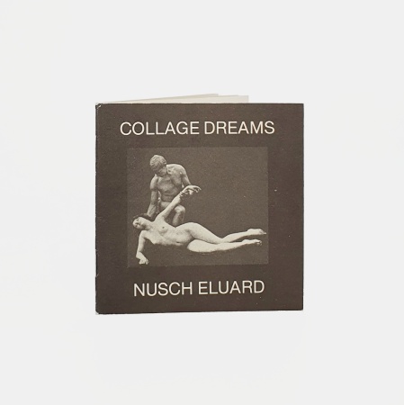 Collage Dreams by Nusch Eluard