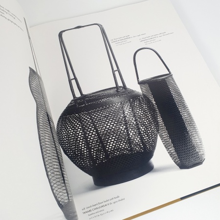 Masterworks. Japanese Bamboo Baskets of Form & Texture from the Collection of Lloyd Cotsen