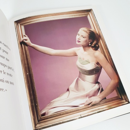 Les Annees Grace Kelly. Princesse de Monaco