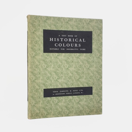 A Tint Book of Historical Colours suitable for decorative work. Library Edition