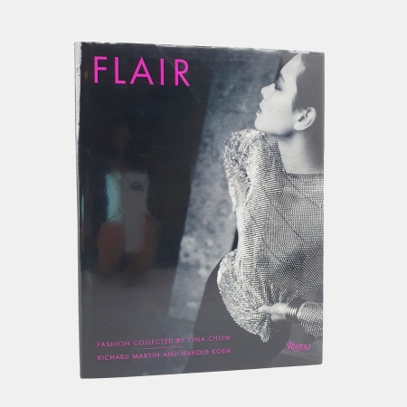 Flair: Fashion Collected by Tina Chow