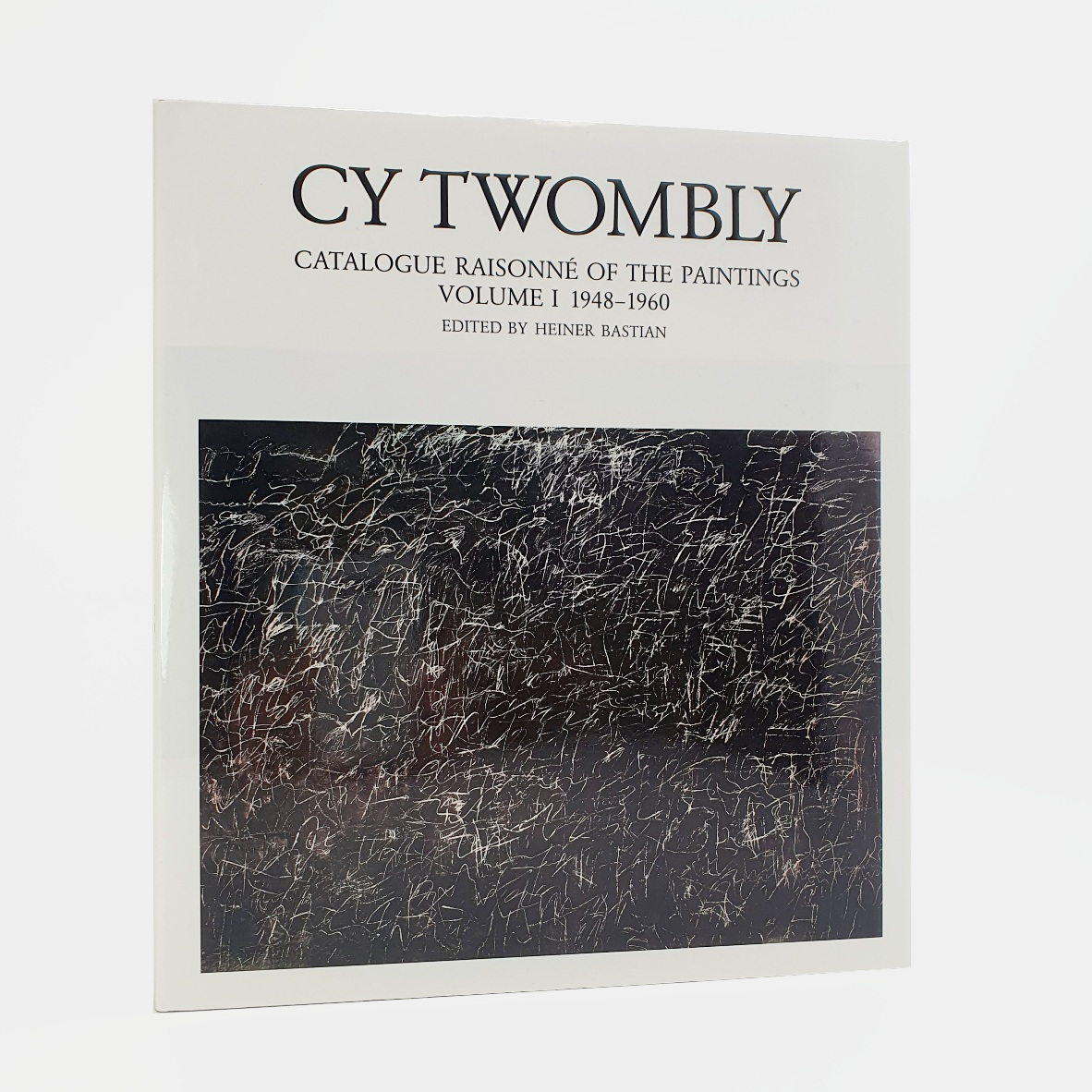 Cy Twombly. Catalogue Raisonne of the Paintings. Volume I. 1948-1960