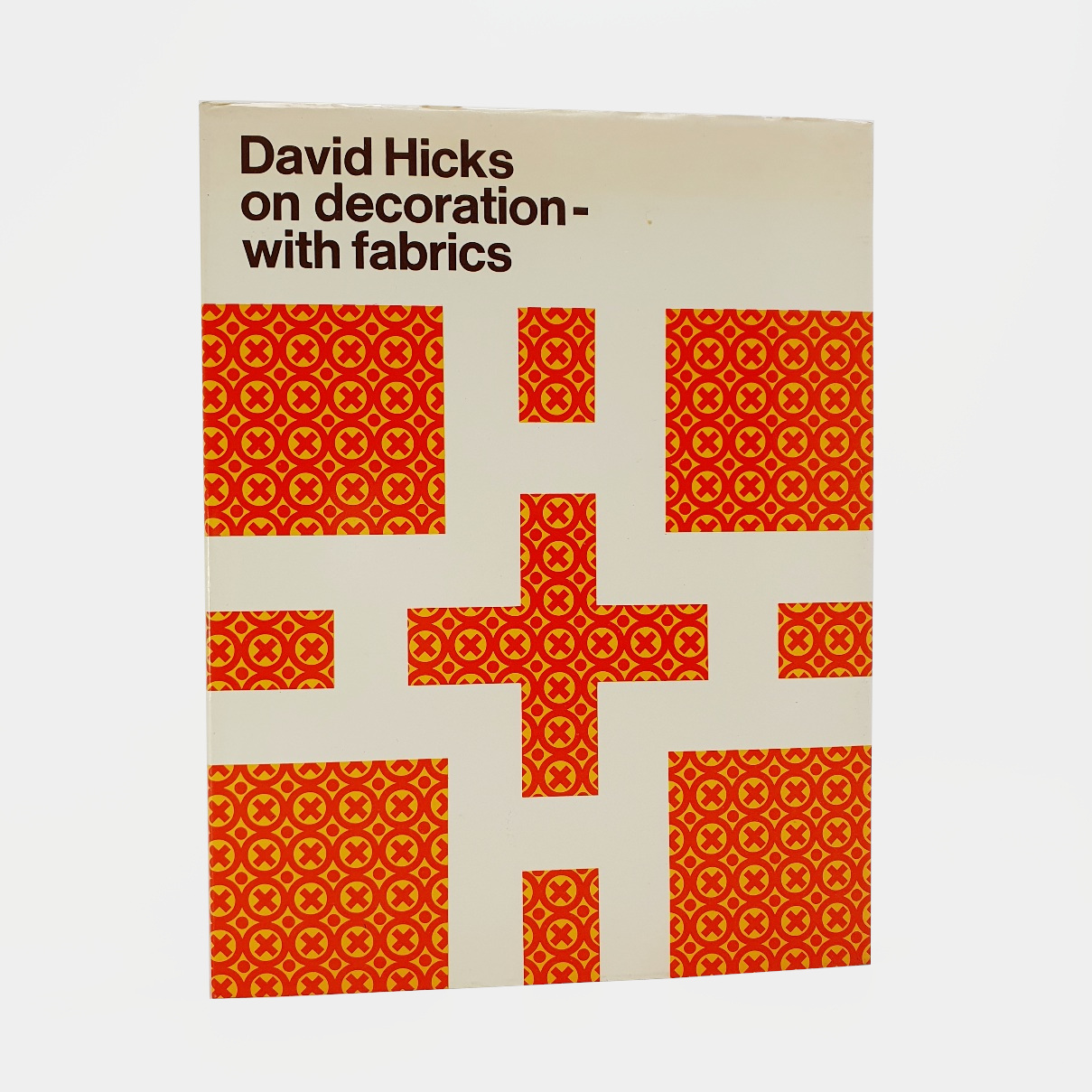 David Hicks on Decoration - with fabrics