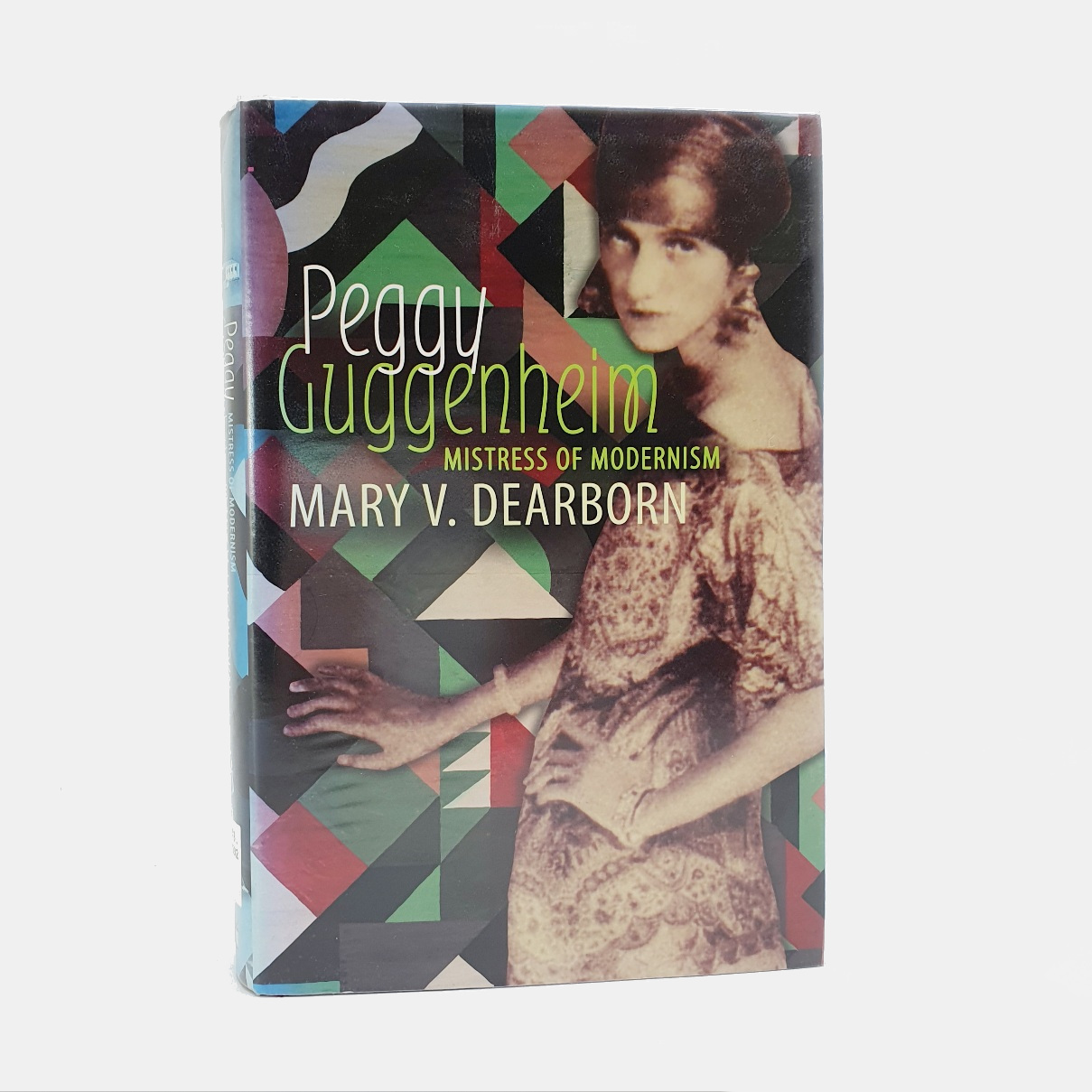 Peggy Guggenheim. Mistress of Modernism